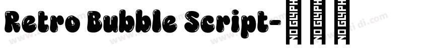 Retro Bubble Script字体转换